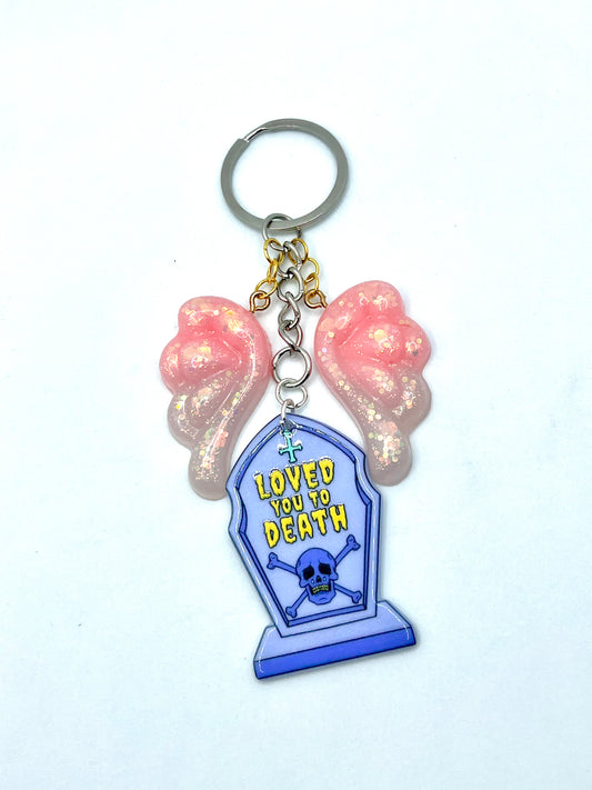 I Loved You To Death Winged Keychain